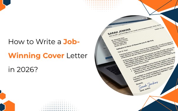 How to Write a Job-Winning Cover Letter in 2026?